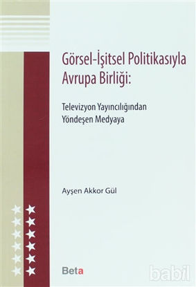 Picture of Görsel - İşitsel Politikasıyla Avrupa Birliği