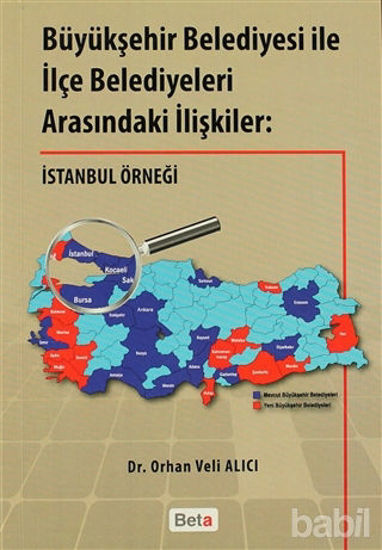 Picture of Büyükşehir Belediyesi ile İlçe Belediyeleri Arasındaki İlişkiler
