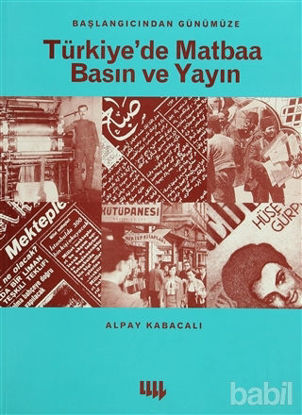 Picture of Türkiye'de Matbaa Basın ve Yayın
