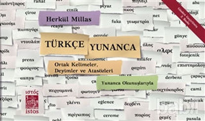 Picture of Türkçe - Yunanca Ortak Kelimeler, Deyimler ve Atasözleri