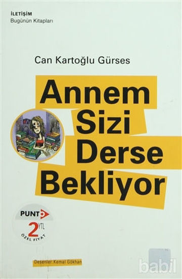 Picture of Annem Sizi Derse Bekliyor