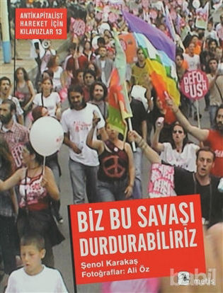 Picture of Biz Bu Savaşı Durdurabiliriz