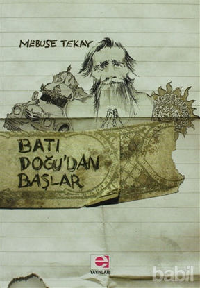 Picture of Batı Doğu'dan Başlar