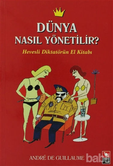 Picture of Dünya Nasıl Yönetilir?