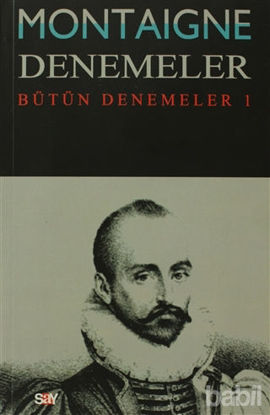 Picture of Montaigne Denemeler - Bütün Denemeler / 1