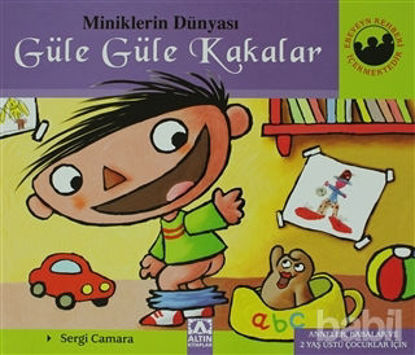 Picture of Miniklerin Dünyası: Güle Güle Kakalar