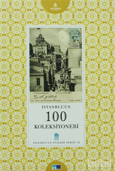 Picture of İstanbul'un 100 Koleksiyoneri