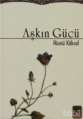 Picture of Aşkın Gücü