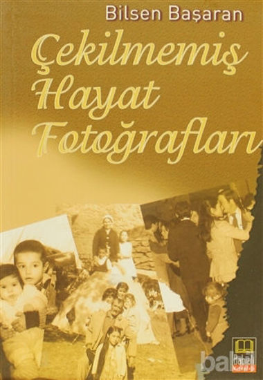 Picture of Çekilmemiş Hayat Fotoğrafları