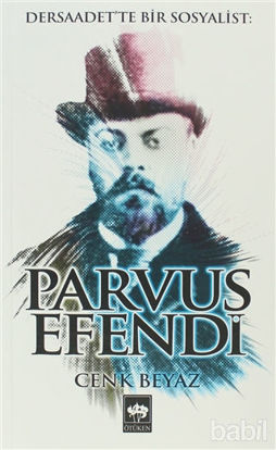 Picture of Dersaadet'te Bir Sosyalist: Parvus Efendi