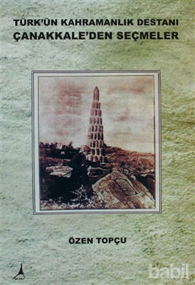 Picture of Türk'ün Kahramanlık Destanı Çanakkale'den Seçmeler