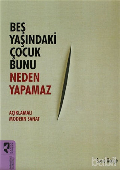 Picture of Beş Yaşındaki Çocuk Bunu Neden Yapamaz