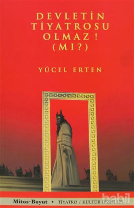 Picture of Devletin Tiyatrosu Olmaz! (Mı?)