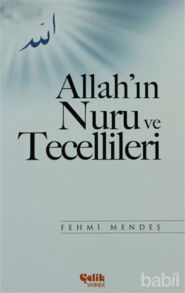 Picture of Allah'ın Nuru ve Tecellileri