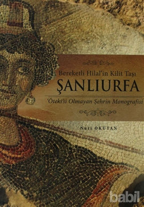 Picture of Bereketli Hilal'in Kilit Taşı Şanlıurfa