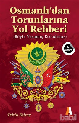 Picture of Osmanlı'dan Torunlarına Yol Rehberi