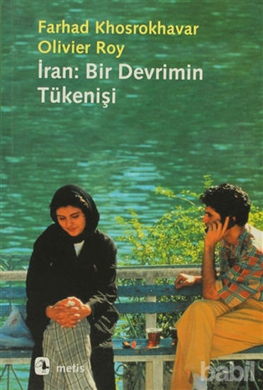 Picture of İran: Bir Devrimin Tükenişi