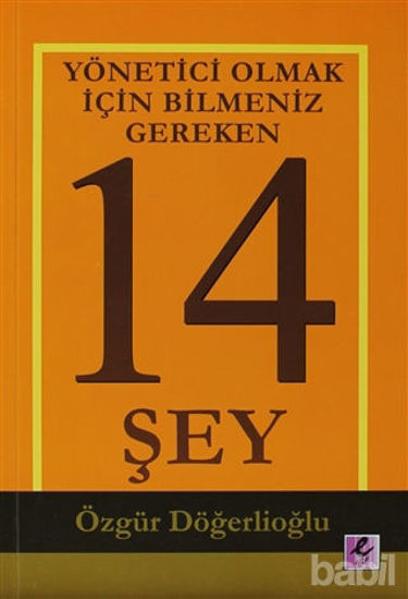 Picture of Yönetici Olmak İçin Bilmeniz Gereken 14 Şey