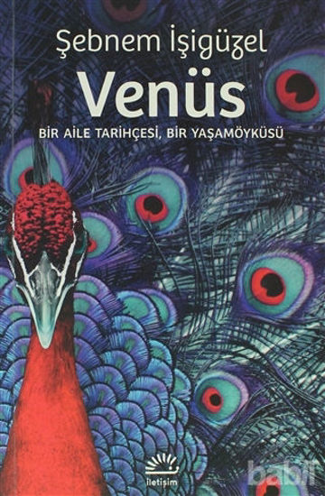 Picture of Venüs: Bir Aile Tarihçesi, Bir Yaşamöyküsü