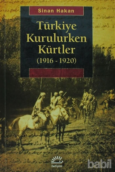 Picture of Türkiye Kurulurken Kürtler 1916-1920