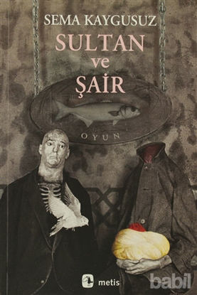 Picture of Sultan ve Şair