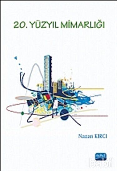 Picture of 20. Yüzyıl Mimarlığı