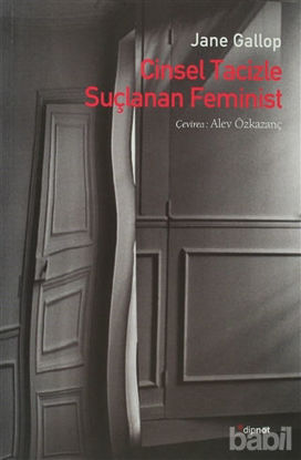 Picture of Cinsel Tacizle Suçlanan Feminist