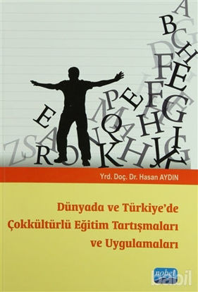 Picture of Dünyada ve Türkiye'de Çokkültürlü Eğitim Tartışmaları ve Uygulamaları