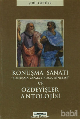 Picture of Konuşma Sanatı ve Özdeyişler Antolojisi