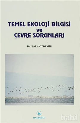 Picture of Temel Ekoloji Bilgisi ve Çevre Sorunları