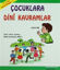 Picture of Çocuklara Dini Kavramlar