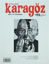 Picture of Karagöz Şiir ve Temaşa Dergisi Sayı: 24