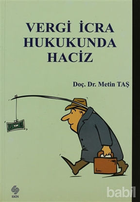 Picture of Vergi İcra Hukukunda Haciz