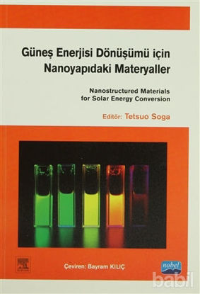 Picture of Güneş Enerjisi Dönüşümü için Nanoyapıdaki Materyaller