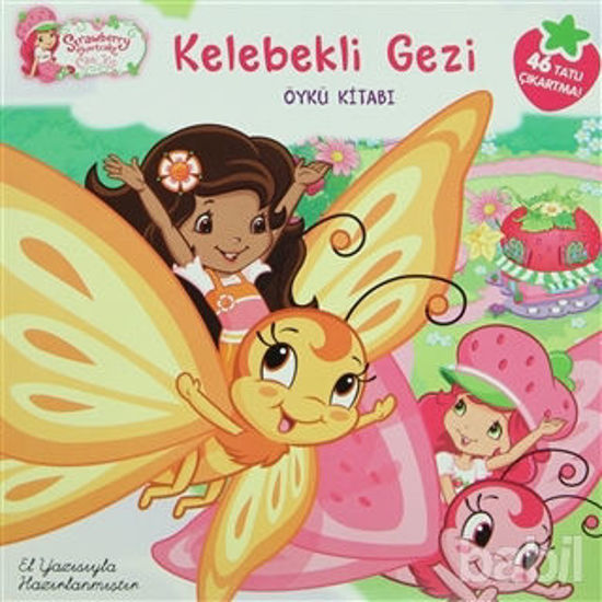 Picture of Çilek Kız - Kelebekli Gezi Öykü Kitabı