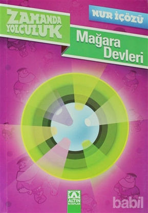 Picture of Zamanda Yolculuk - Mağara Devleri
