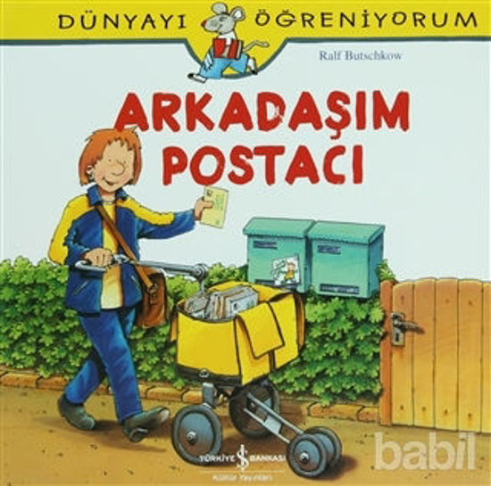 Picture of Arkadaşım Postacı - Dünyayı Öğreniyorum
