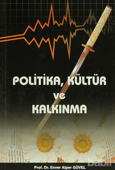 Picture of Politika, Kültür ve Kalkınma