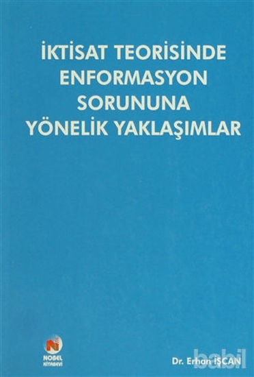 Picture of İktisat Teorisinde Enformasyon Sorununa Yönelik Yaklaşımlar