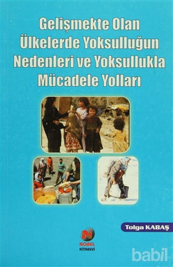 Picture of Gelişmekte Olan Ülkelerde Yoksulluğun Nedenleri ve Yoksullukla Mücadele Yolları