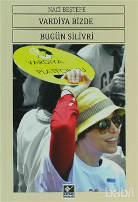 Picture of Vardiya Bizde Bugün Silivri