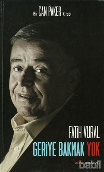 Picture of Geriye Bakmak Yok