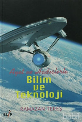 Picture of Ayet ve Hadislerle Bilim ve Teknoloji