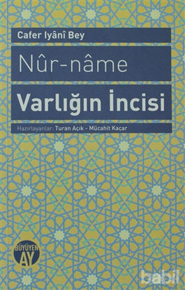 Picture of Nur-name  Varlığın İncisi