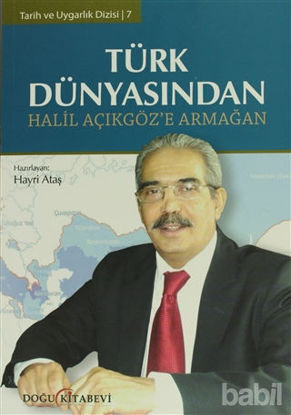 Picture of Türk Dünyasından Halil Açıkgöz’e Armağan