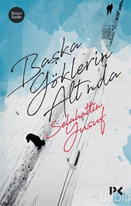 Picture of Başka Göklerin Altında