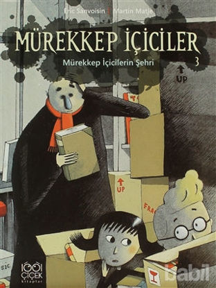 Picture of Mürekkep İçiciler 3 - Mürekkep İçicilerin Şehri