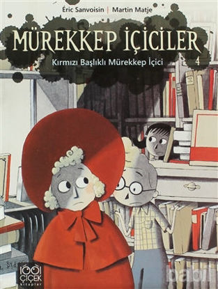 Picture of Mürekkep İçiciler Cilt 4 - Kırmızı Başlıklı Mürekkep İçici