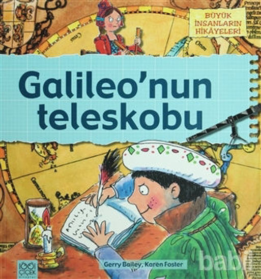 Picture of Büyük İnsanların Hikayeleri - Galileo’nun Teleskobu