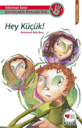 Picture of Hey Küçük!